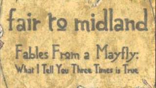 Fair To Midland - Fables Of a Mayfly [2007] ALBUM SAMPLER!!! - YouTube