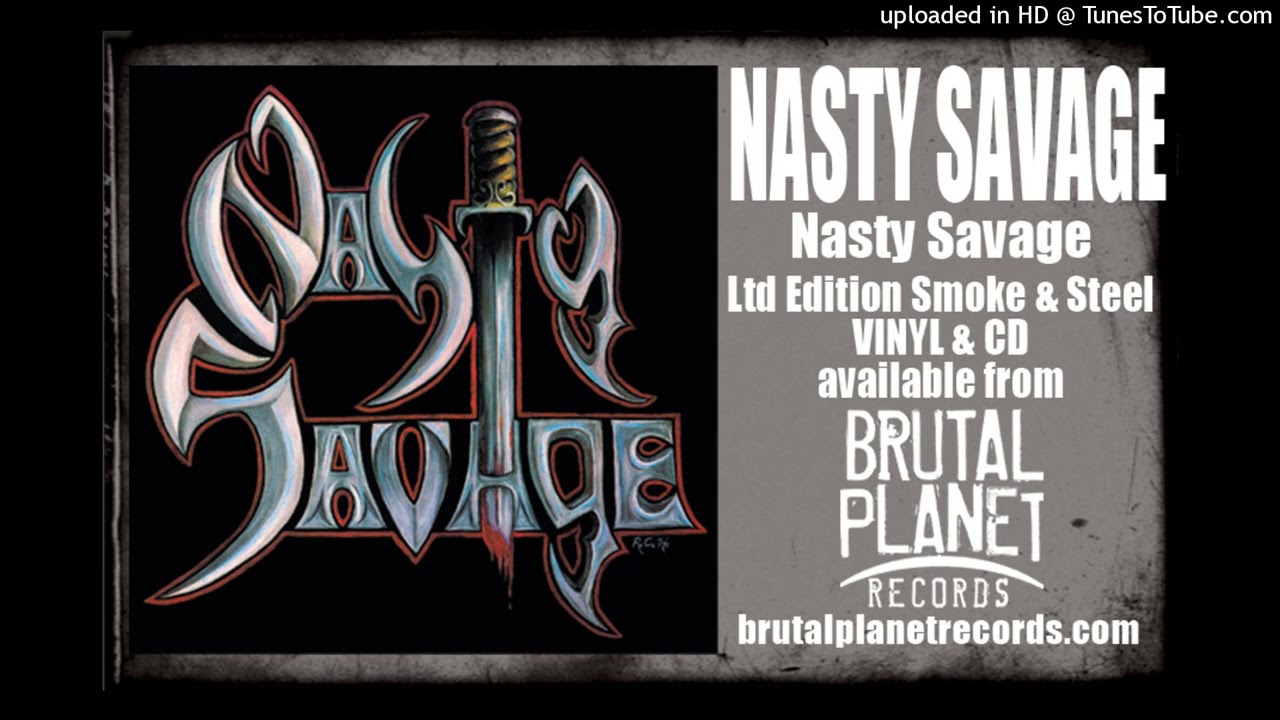 Nasty Savage - Nasty Savage (Smoke & Steel Vinyl, 2026, Brutal