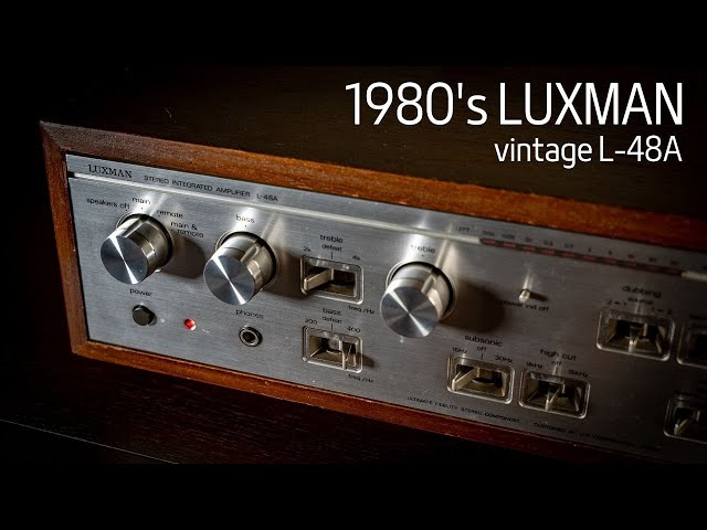 LUXMAN L-48A] The Luxman amplifier from its most beautiful era is