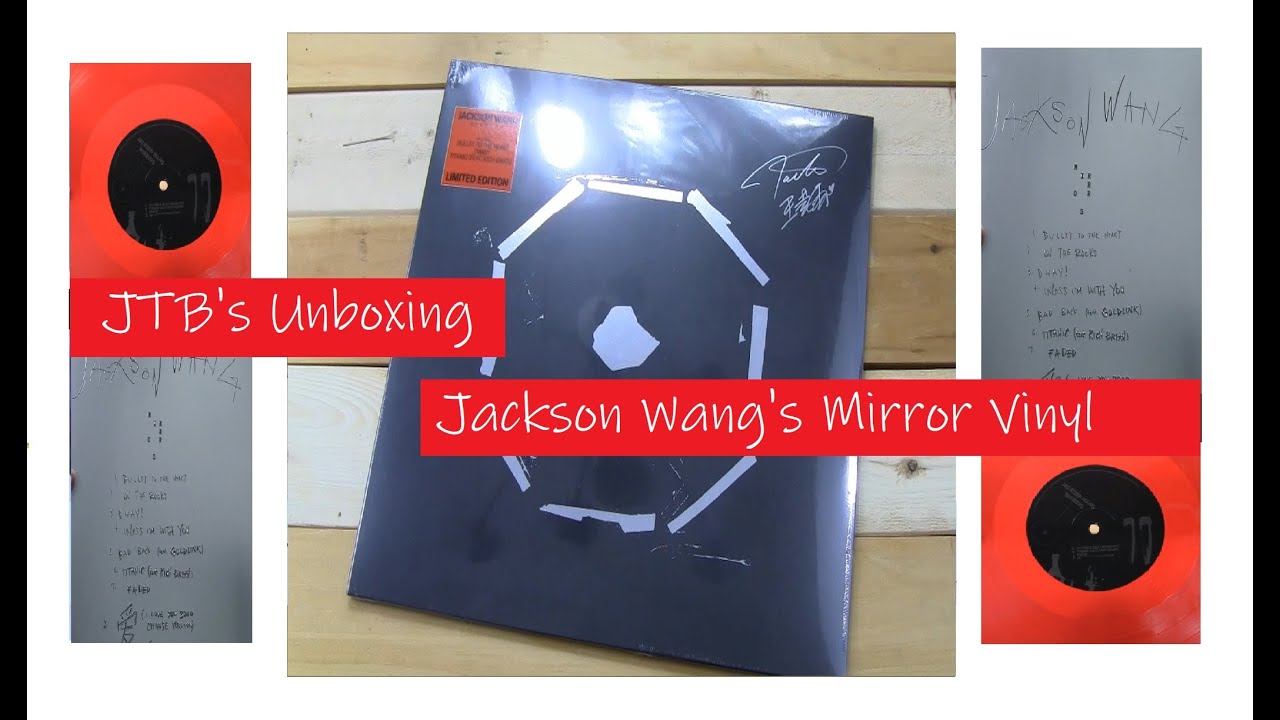 JTB - Unboxing Jackson Wang's - Mirrors (Vinyl) Album - YouTube