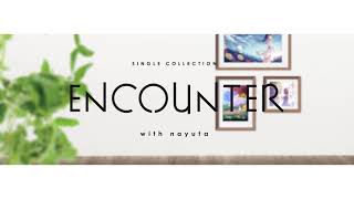 Single Collection -Encounter with nayuta- - 7uta.com SHOP - BOOTH
