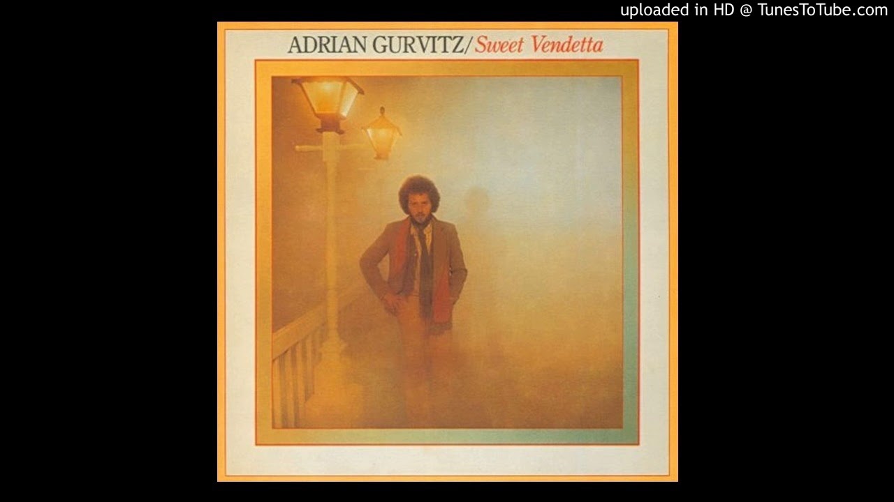 Adrian Gurvitz / Sweet Vendetta (甘い復讐) (1979年) – アルバム