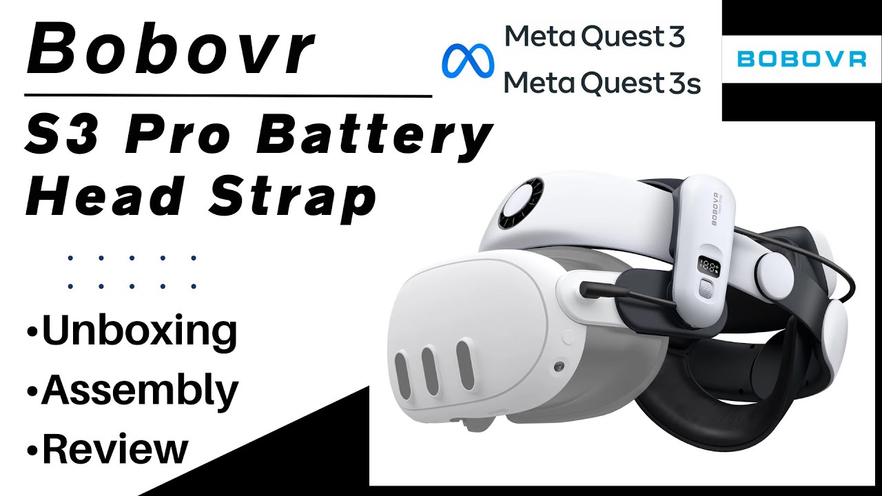 Bobovr S3 Pro Super Strap for Meta Quest 3 & 3s - Unboxing
