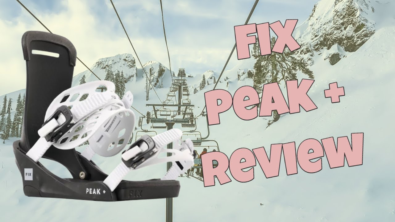The 2025 Fix Peak+ Snowboard Binding Review - YouTube