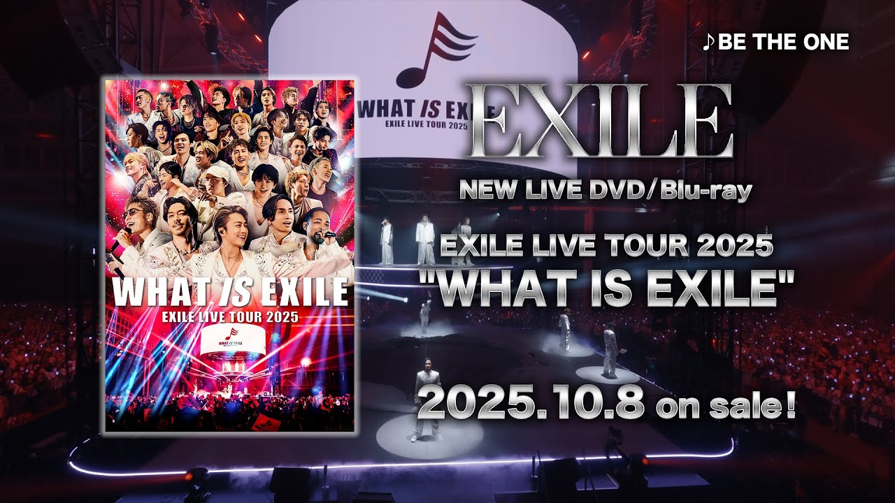 EXILE / BE THE ONE (EXILE LIVE TOUR 2025 