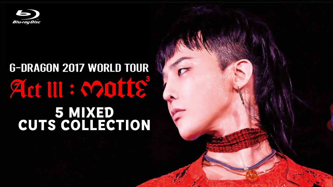 Blu-ray Disc】 G-DRAGON WORLD TOUR 5 MIXED CUTS COLLECTION - YouTube