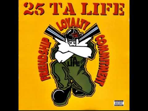 25 Ta Life - Friendship, Loyalty, Commitment [Full Album] - YouTube