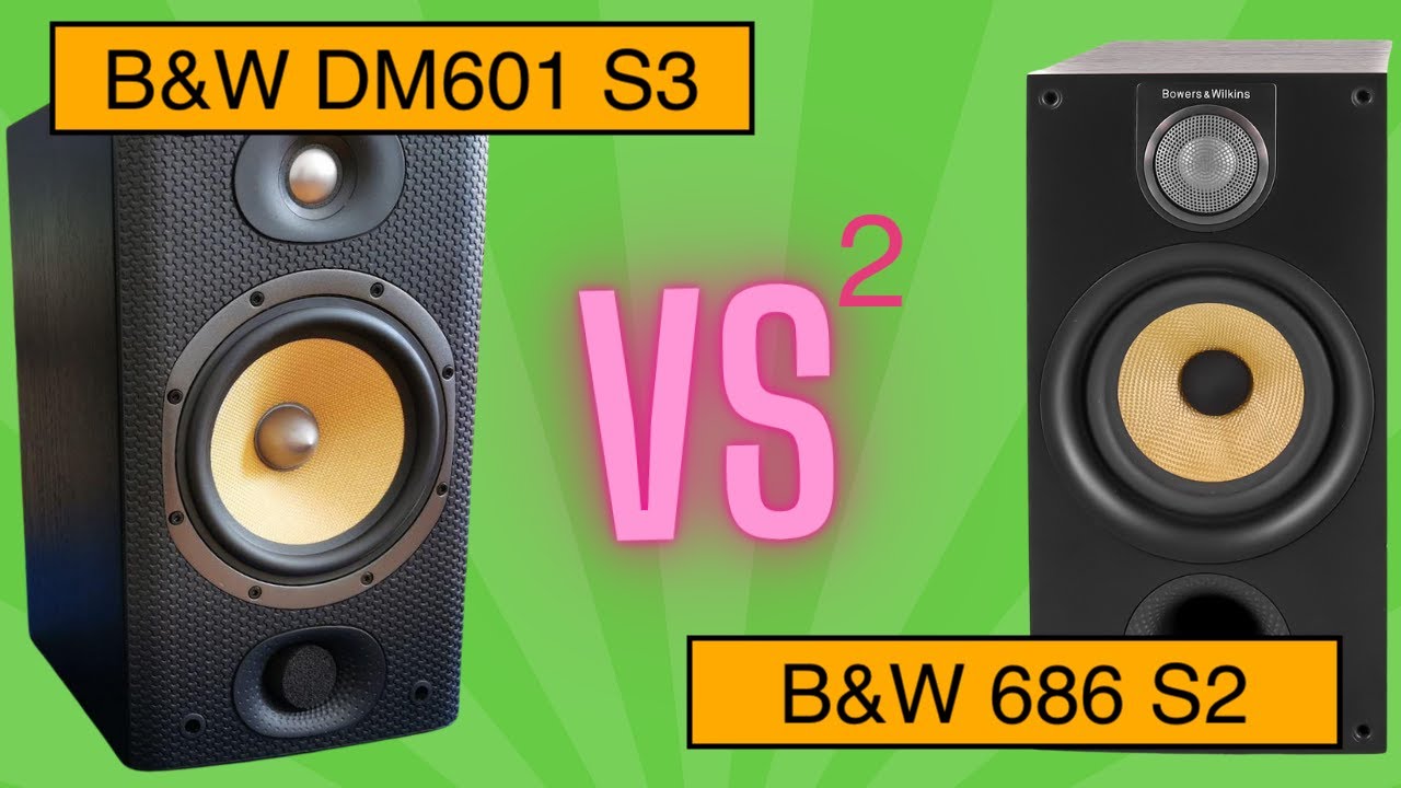 B&W 686 S2 vs B&W DM601 S3 -Audio test, Sound Demo - YouTube