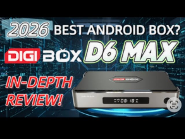 DigiBox D6 Max Unboxing and First Look | Premium Streaming Device