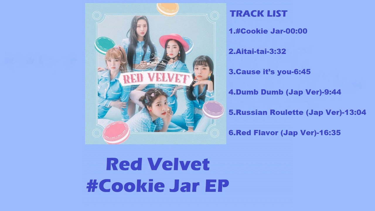 Red Velvet #Cookie Jar (Full Mini Album) - YouTube