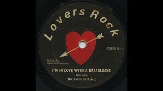 Brown Sugar - I'm In Love With A Dreadlocks ++ - YouTube