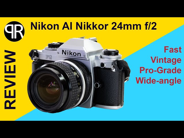 Review Test Nikon AI Nikkor 24mm f2 - YouTube