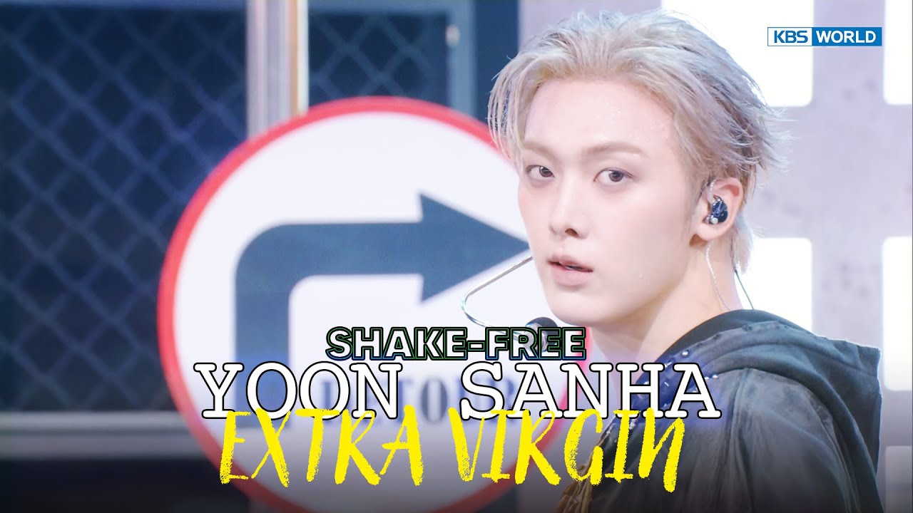 SHAKE FREE] YOON SANHA 윤산하 (ASTRO) - EXTRA VIRGIN | KBS WORLD