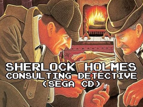 Review 560 - Sherlock Holmes: Consulting Detective (Sega CD) - YouTube