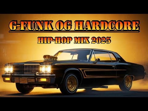 G-Funk OG Hardcore (Full Album) | West Coast 2025🔥Bass Heavy