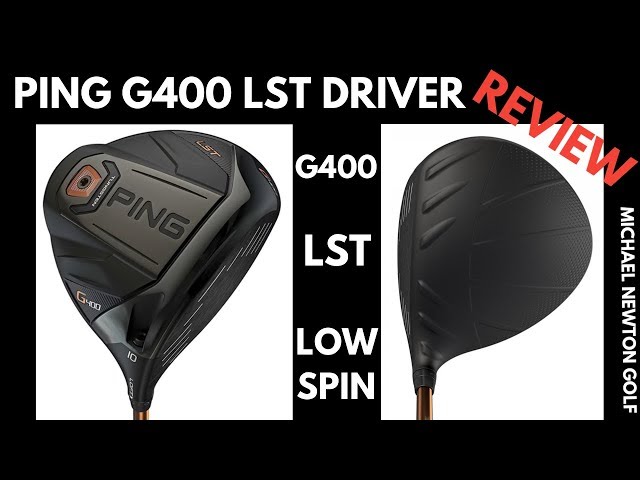 Ping G400 LST Driver Review Low Spin Model - YouTube