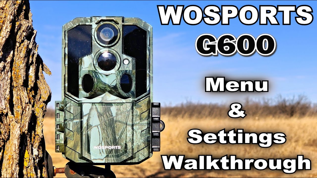 🦌 WOSPORTS G600 Trail Camera | Menu and Settings Walkthrough
