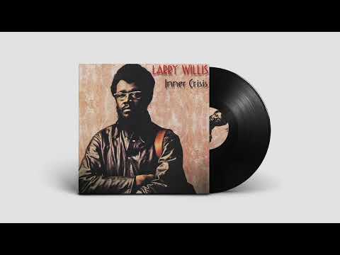Larry Willis - Inner Crisis (Full Album) - YouTube
