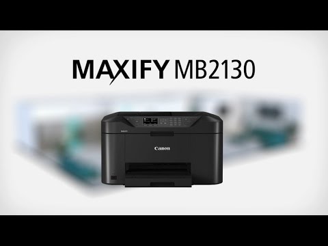 無線LAN対応のスマートエントリー複合機 MAXIFY MB2130【キヤノン公式