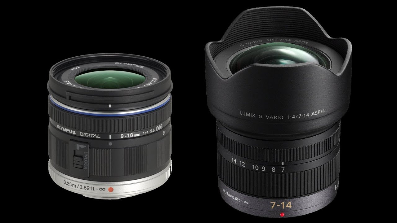 Olympus 9-18mm vs Panasonic 7-14mm Landscape Lens for M43 Olympus