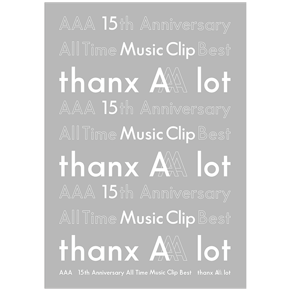 AAA 15年分の「ありがとう」を込めてthanx AAA lot