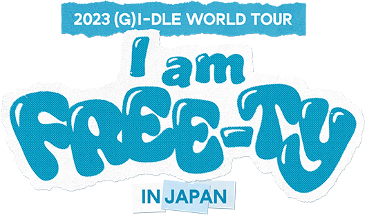 2023 (G)I-DLE WORLD TOUR [I am FREE-TY] IN JAPAN公演開催記念限定