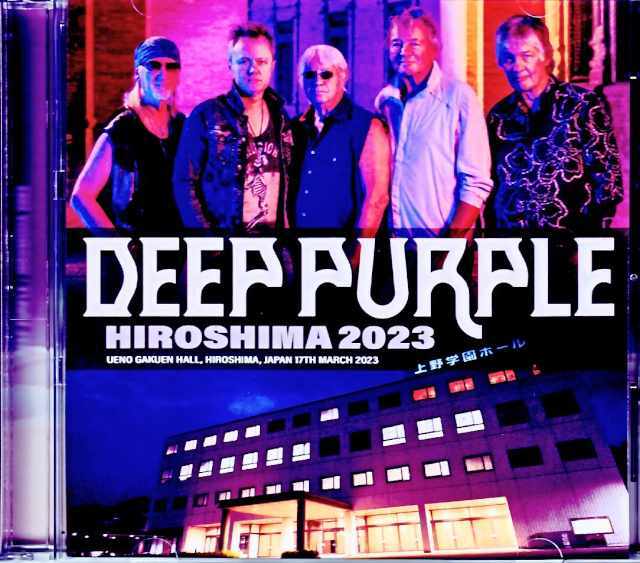 Deep Purple ディープ・パープル/Hiroshima,Japan 2023 Complete