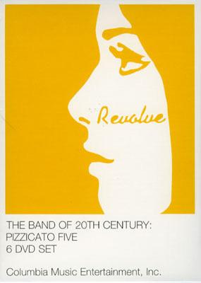 THE BAND OF 20TH CENTURY:PIZZICATO FIVE THE 6 DVD SET : PIZZICATO