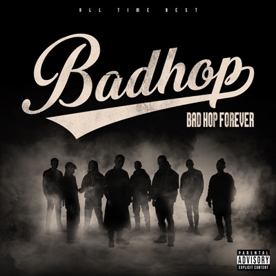 BAD HOP FOREVER (ALL TIME BEST)(2CD+DVD) : BAD HOP | HMV&BOOKS