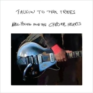 ニール・ヤング＆クロム・ハーツ 初スタジオアルバム『Talkin To The