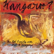 Kangaroo? : Red Krayola (Red Crayola) / Art And Language