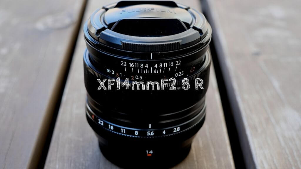 XF14mm F2.8 R』レビュー！超広角レンズとは思えない使い勝手の良い