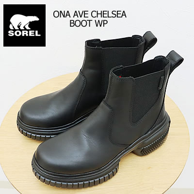 SOREL ソレル レディース ONA AVE CHELSEA BOOT WP オーエヌエー