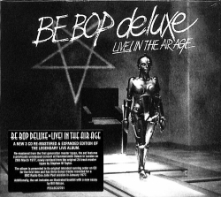 芽瑠璃堂 ＞ BE-BOP DELUXE 『Live! In The Air Age (3CD Remastered