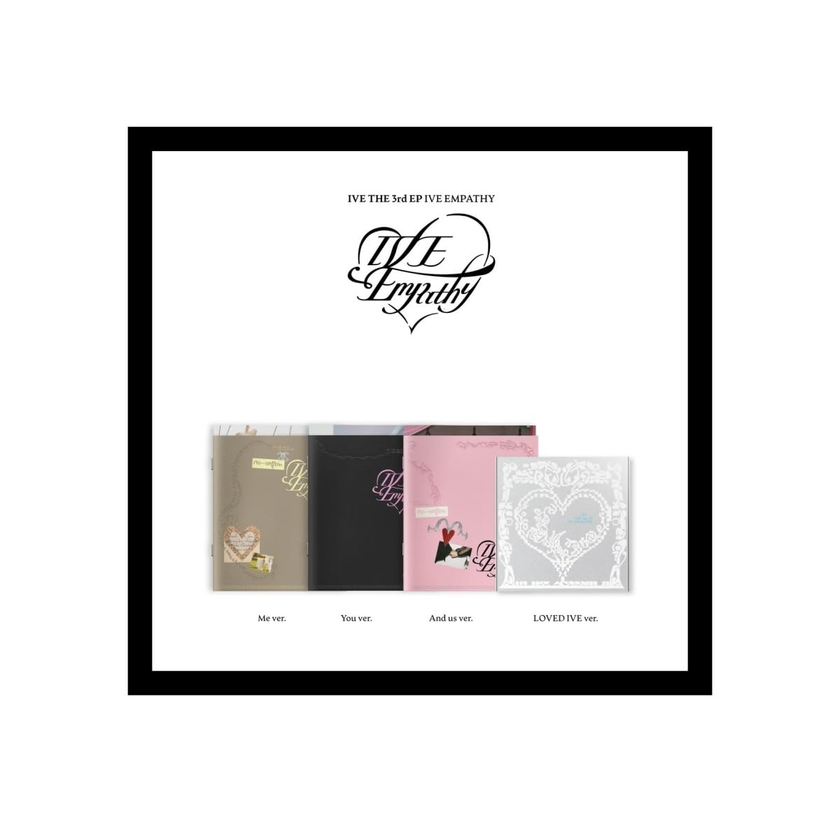 Amazon.com: IVE Ive Empathy [3 ver. SET + LOVED IVE Ver.] 4Album