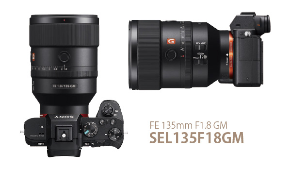 海外で新しいGMレンズ FE 135mmF1.8GM 「SEL135F18GM」が正式発表