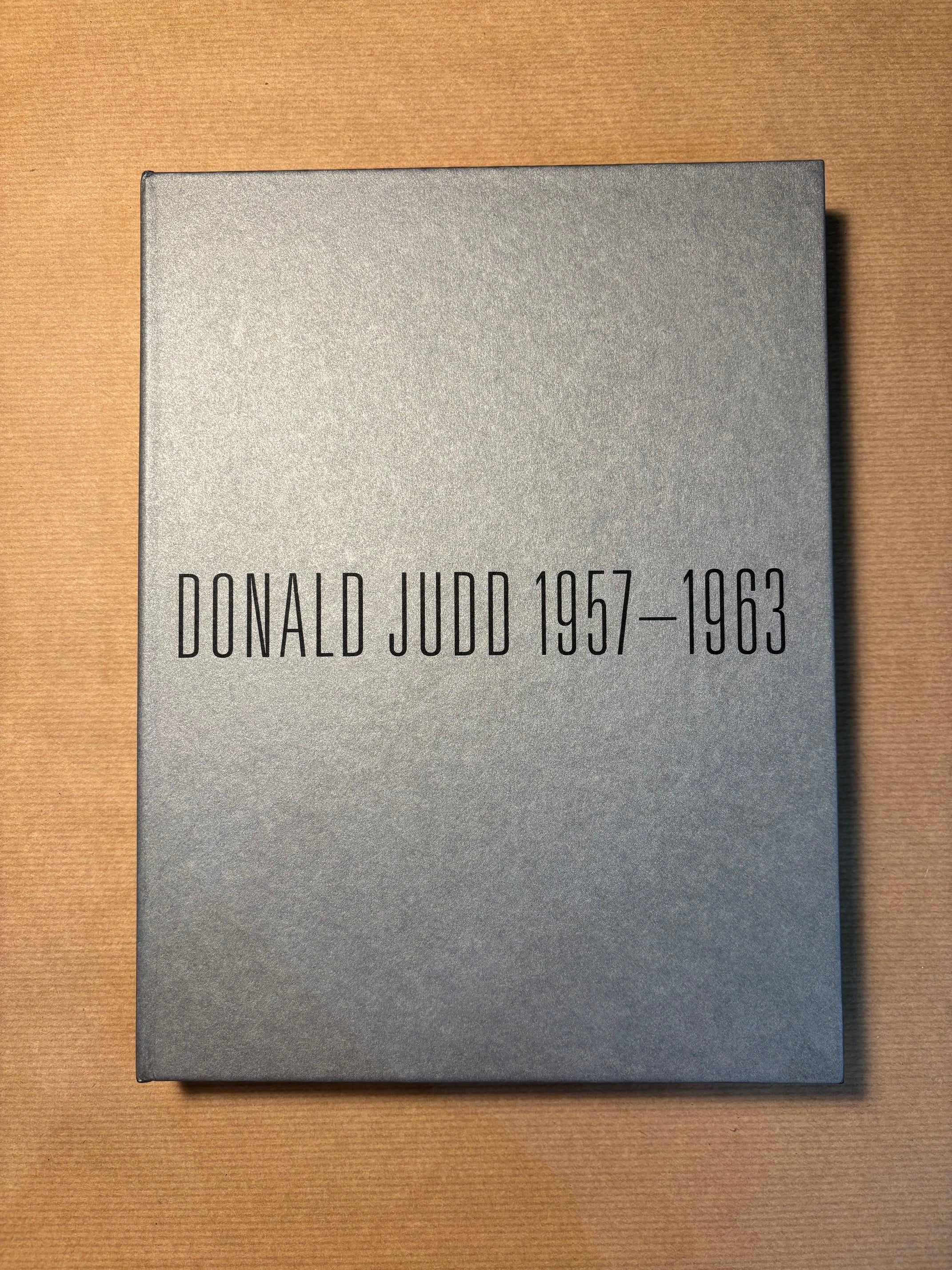 Donald Judd 1957-1963: Painting and Objects - Gagosian Catalogue