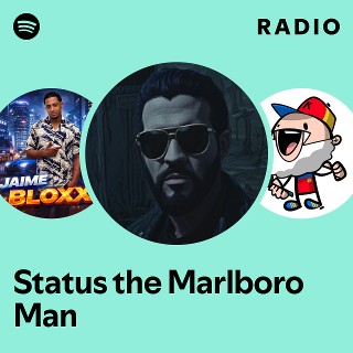 Status the Marlboro Man | Spotify