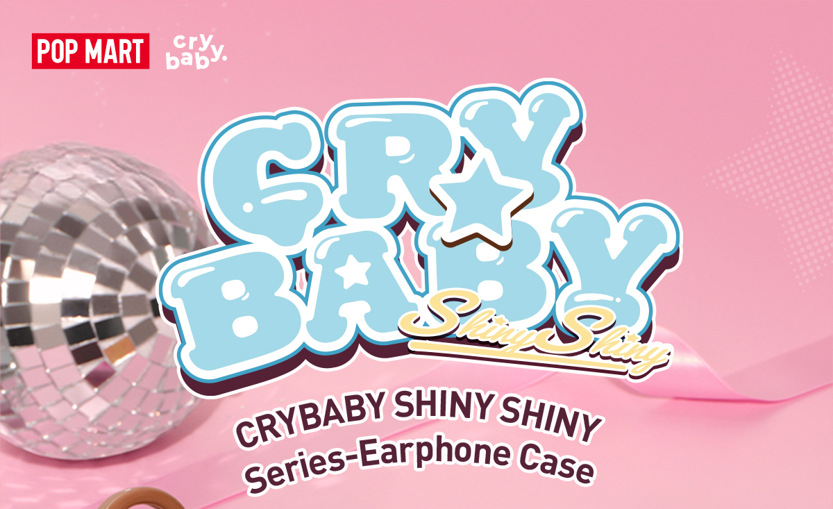 CRYBABY SHINY SHINY シリーズ イヤホンケース - POP MART (Slovenia)