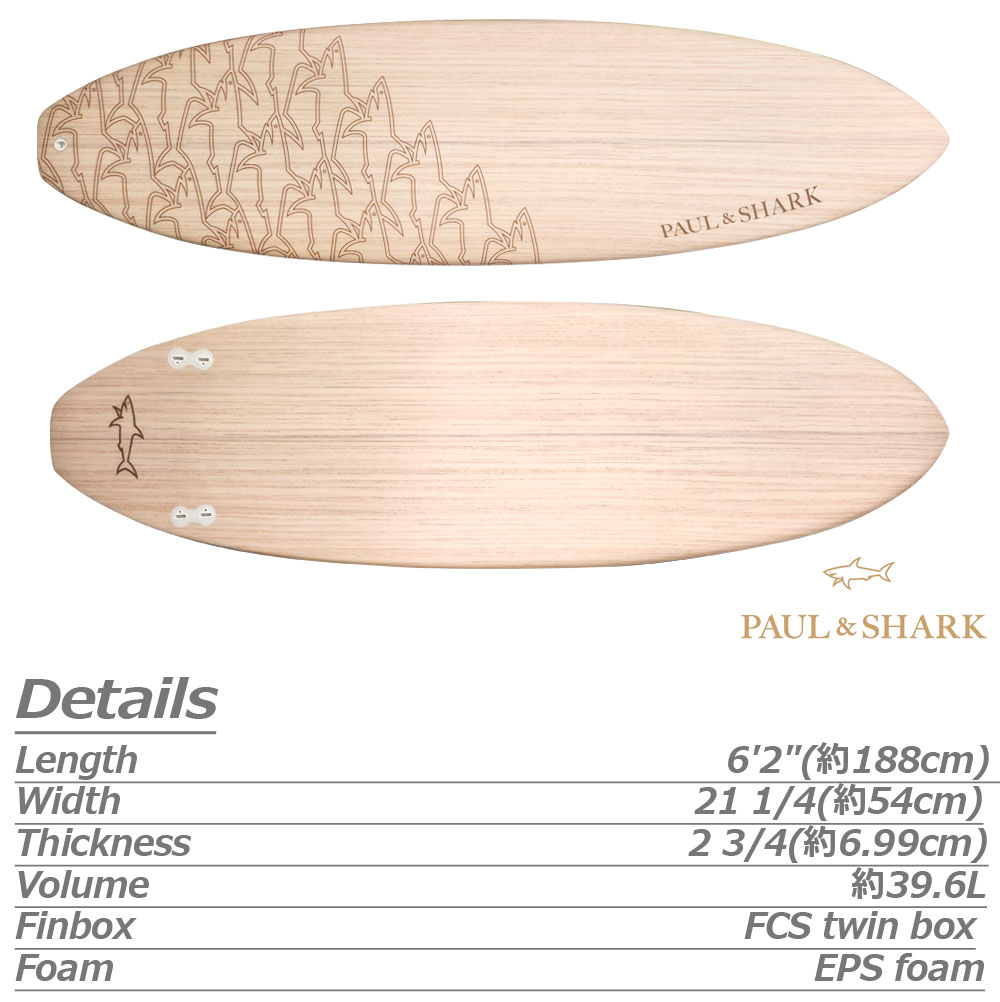 サーフボード ポール＆シャーク / Paul & Shark 6'2 ショートボード