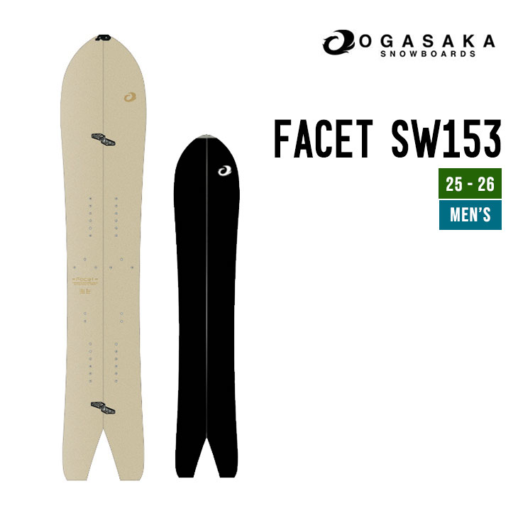 OGASAKA オガサカ 25-26 FACET SW ファセット エスダブリュー 2025