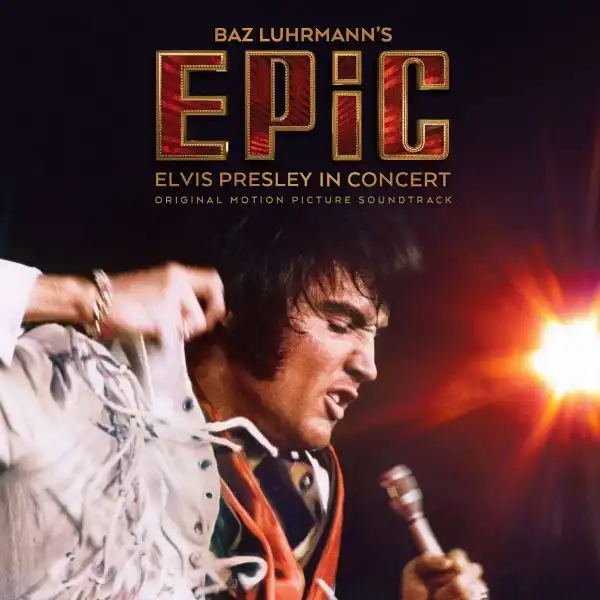 EPIC: ELVIS PRESLEY IN CONCERT - ORIGINAL MOTION PICTURE